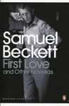 First Love And Other Novellas  Beckett Samuel