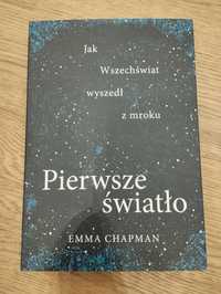 Książka Pierwsze Światło Emma Chapman.