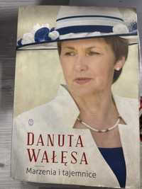 Danuta Wałęsa Marzenia i tajemnice