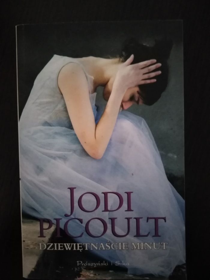 Jodi Picoult Krucha jak lód Przemiana Bez Mojej zgody 19 minut