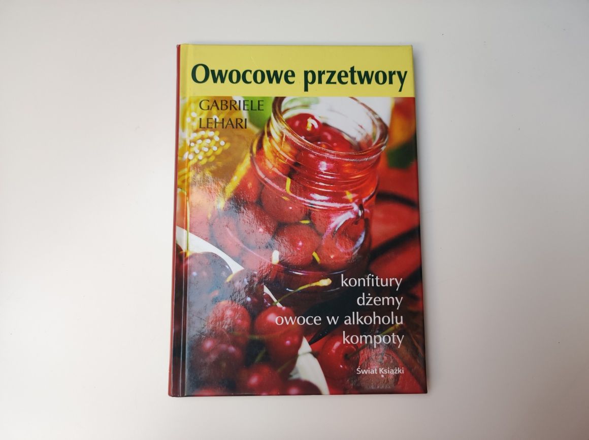 Książka poradnik "Owocowe przetwory"