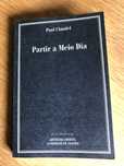 Partir a Meio Dia     PAUL CLAUDEL