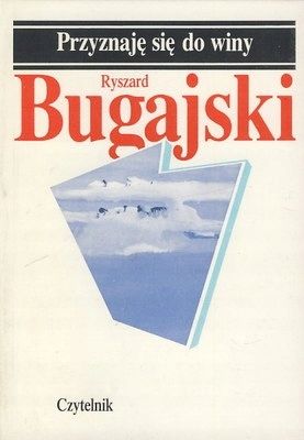 Przyznaję Się Do Winy Ryszard Bugajski