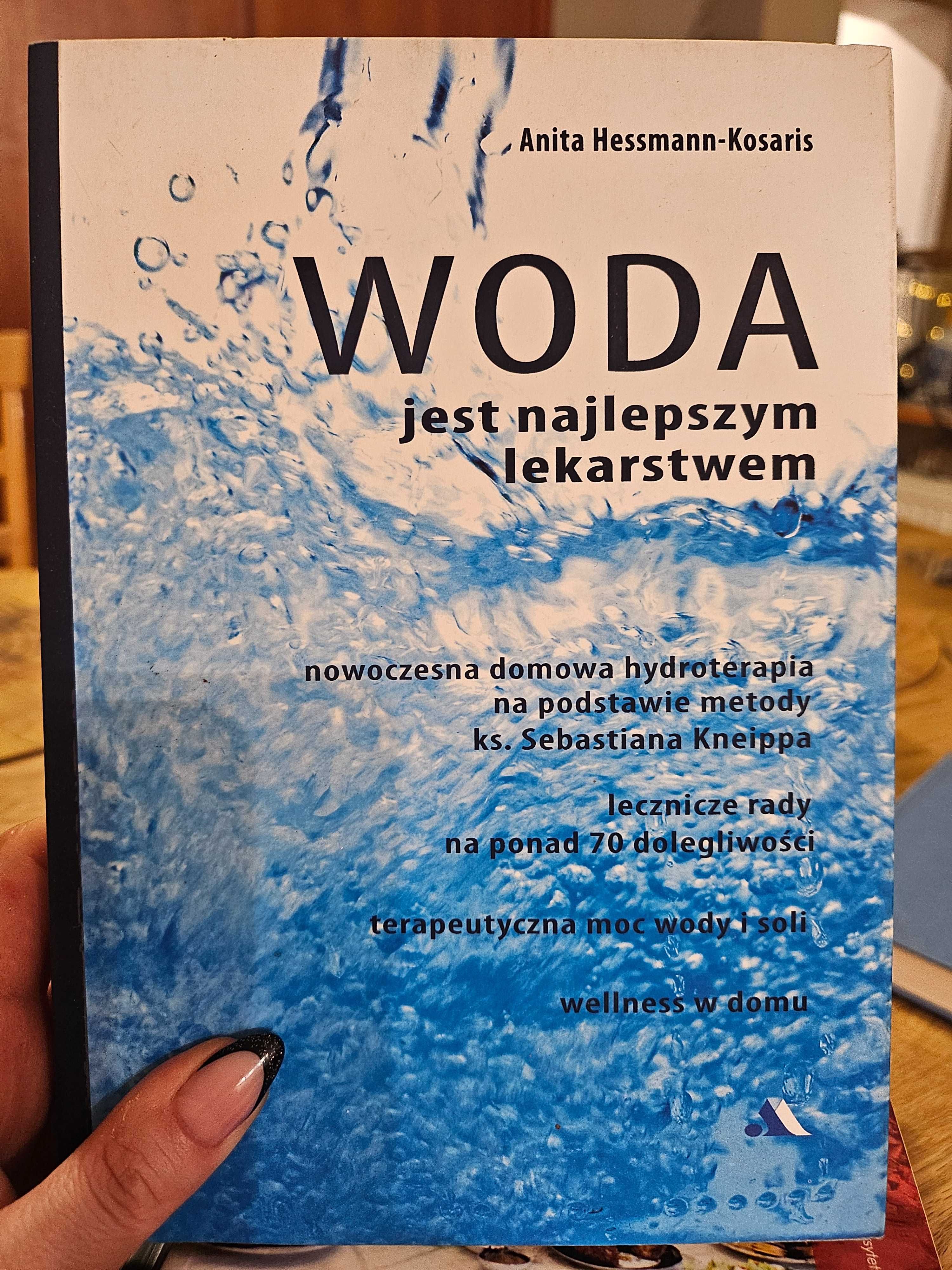 Woda jest najlepszym lekarstwem