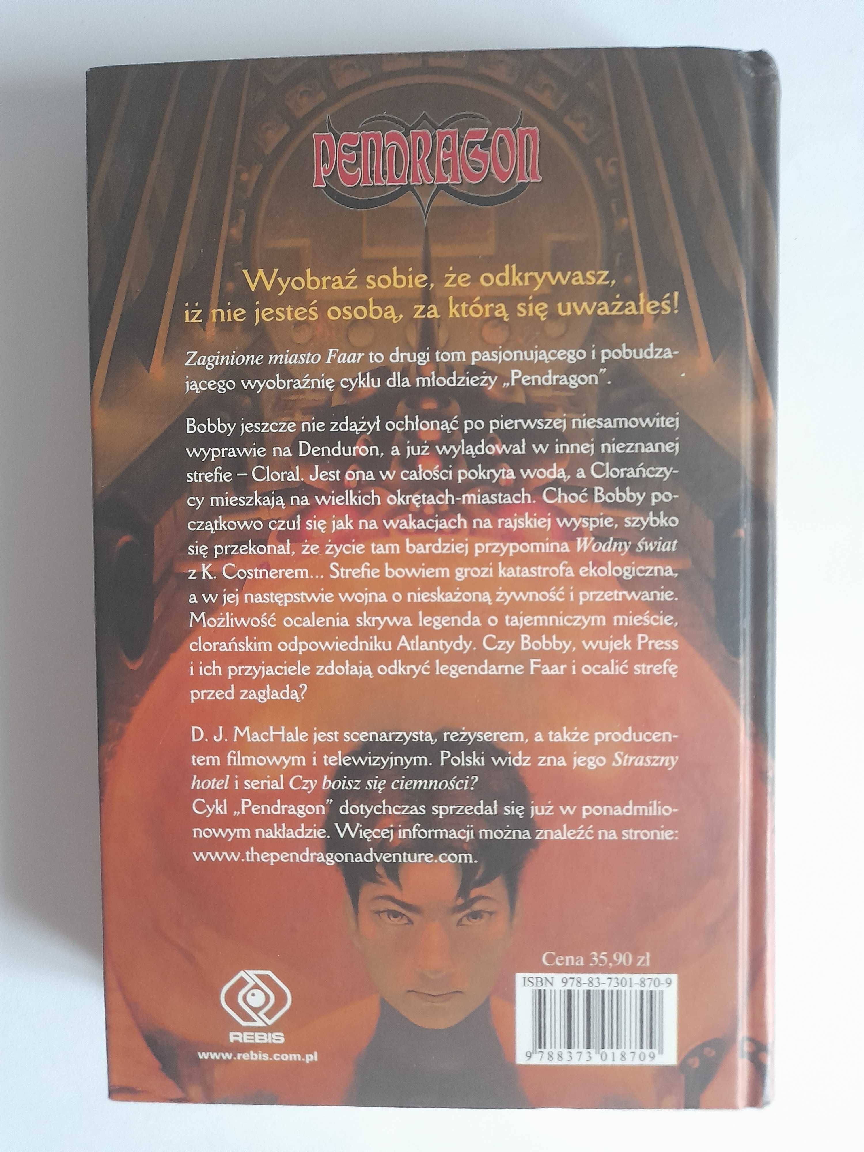 Pendragon. Zaginione miasto Faar - D. J. MacHale
