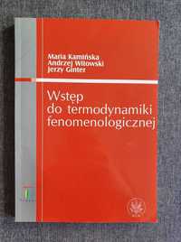Wstęp do termodynamiki fenomenologicznej - Ginter, Kamińska, Witowski
