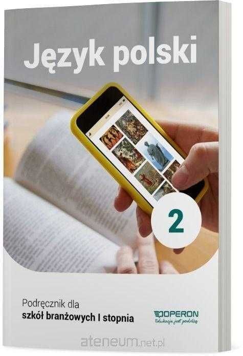 NOWA| Język Polski 2 podręcznik do szkoły branżowej OPERON