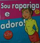 Sou rapariga e adoro!