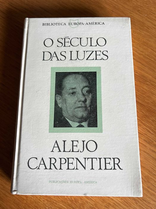 O SÉCULO DAS LUZES     Alejo Carpentier