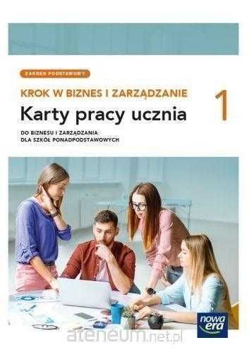 NOWA* Krok w biznes i zarządzanie 1 Karty Pracy + Podręcznik Nowa Era