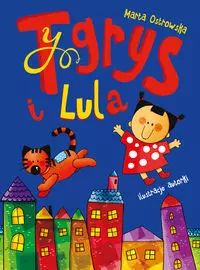 Tygrys i Lula. Skrzat