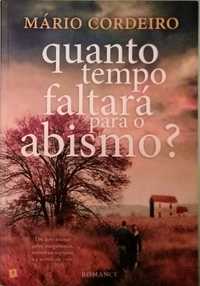 Livro "Quanto tempo faltará para o abismo?", de Mário Cordeiro.