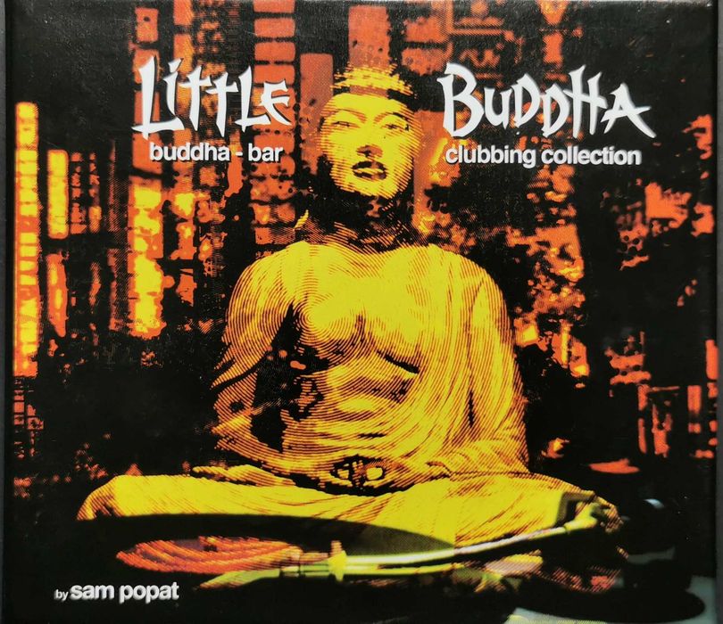 CD Little Buddha buddha-bar clubbing collection by Sam Popat tribal