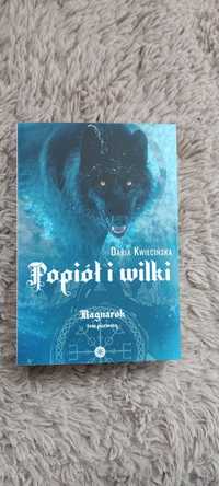 Popiół i wilk Rangarok tom pierwszy Daria Kwiecińska