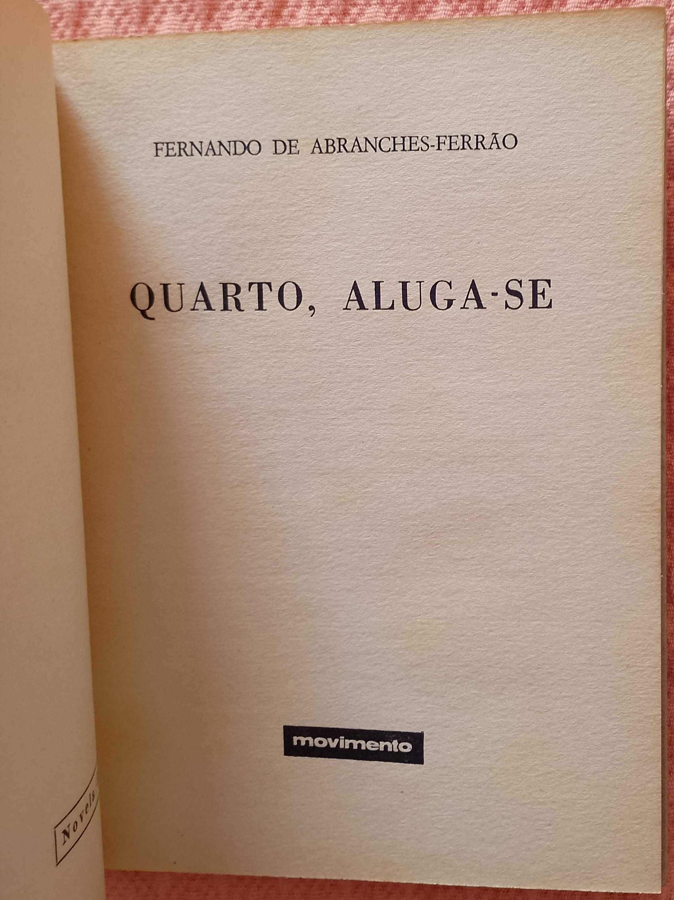 Quarto aluga-se, Fernando de Abranches-Ferrão