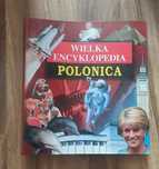Wymienię za Wielka encyklopedia Polonica+gratis Starożytne cywilizacje