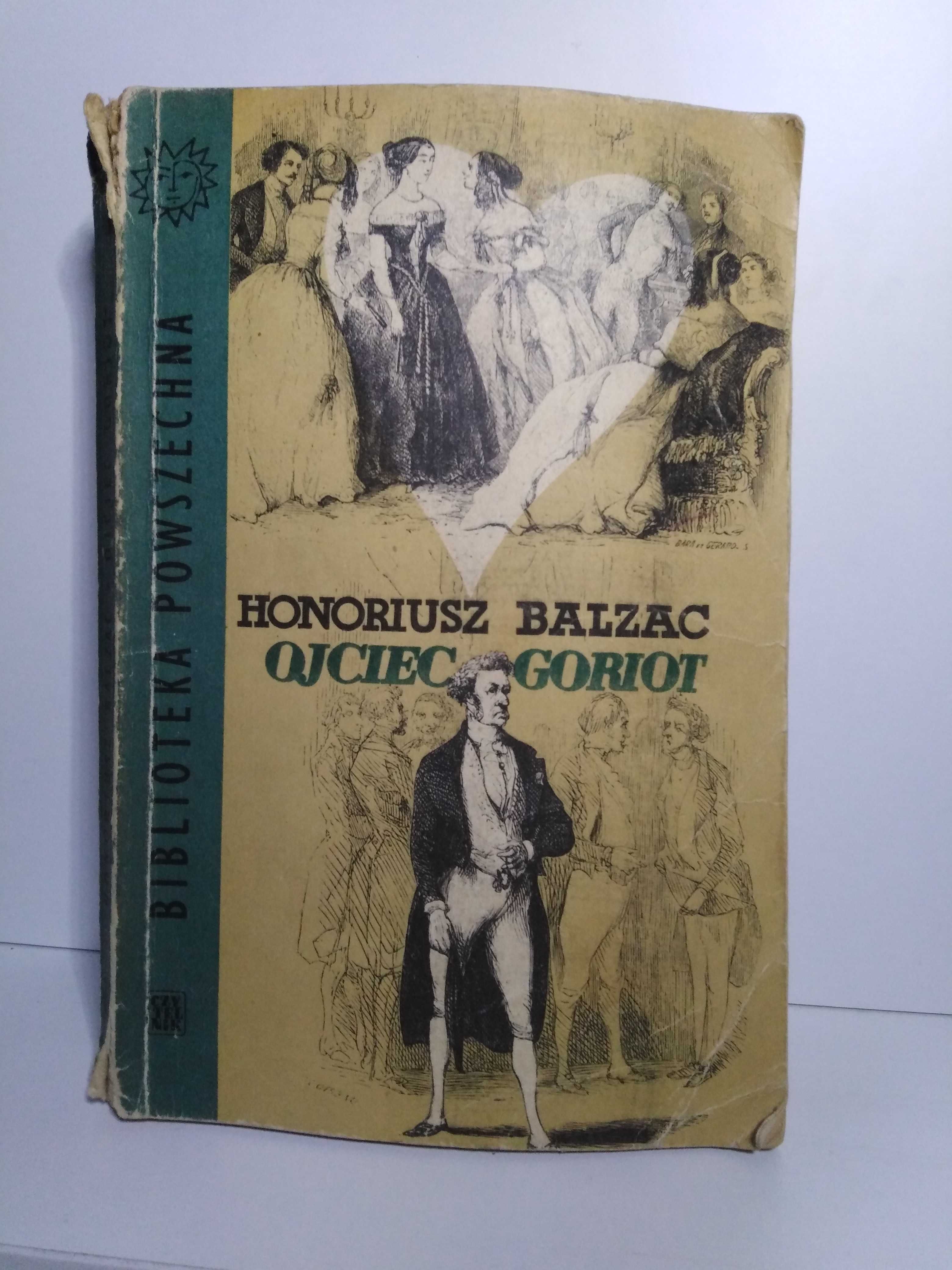 Ojciec Goriot Honoriusz Balzac