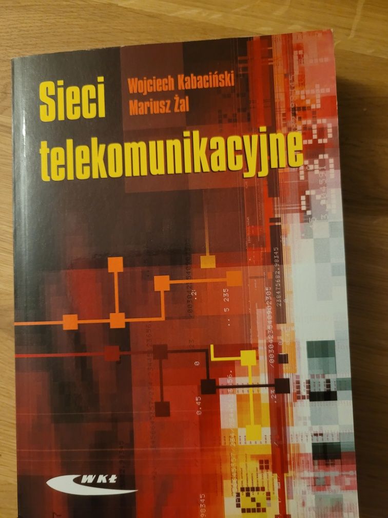 Sieci telekomunikacyjne Wojciech Kabaciński Mariusz Żal