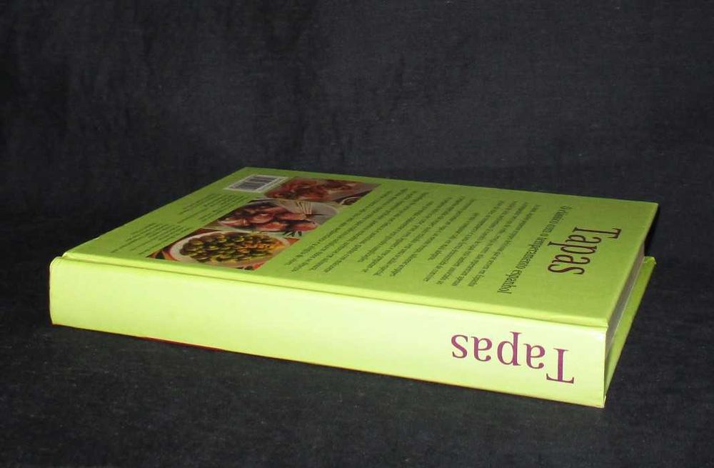Livro Tapas O Clássico Com O Temperamento Espanhol