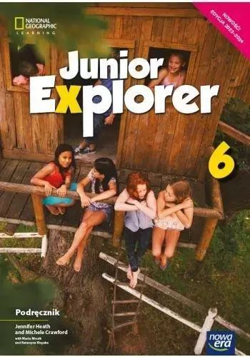 Junior Explorer 6. Język angielski. Podręcznik. Nowa Era