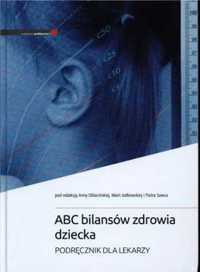 ABC bilansów zdrowia dziecka - Maria Jodkowska, Anna Oblacińska, Piot