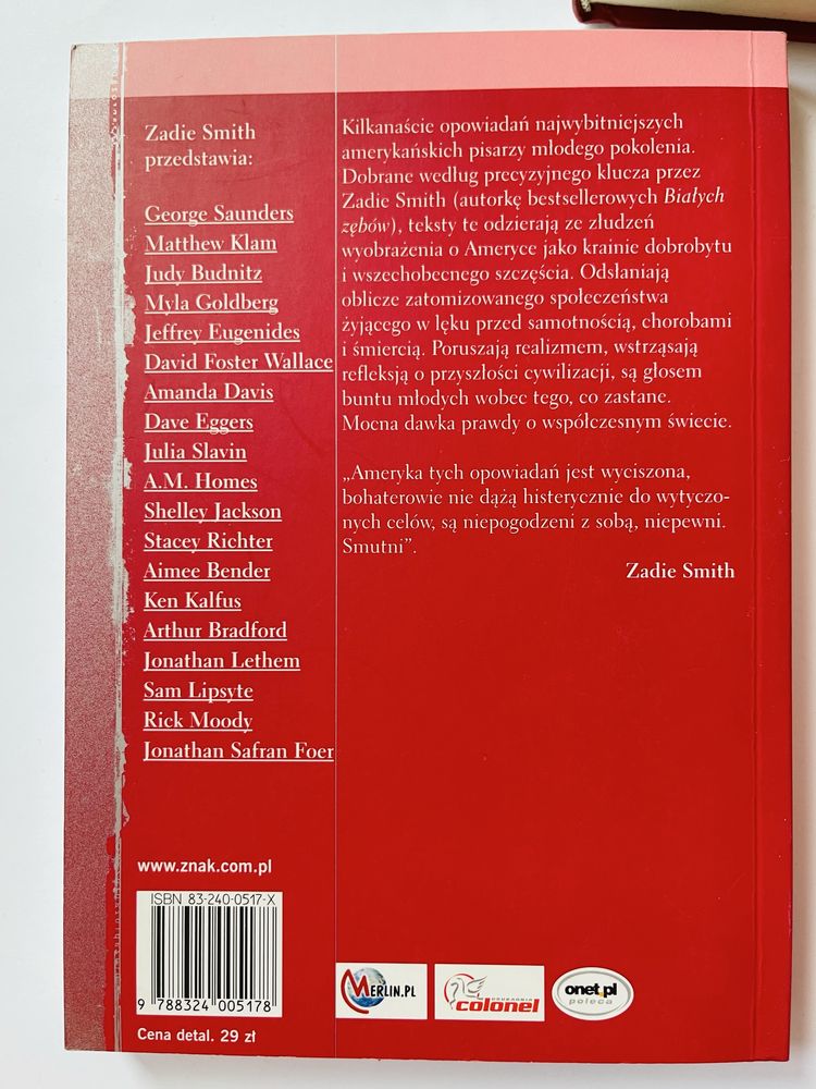 Zadie Smith Białe zęby + Poparzone dzieci Ameryki +Księga innych ludzi