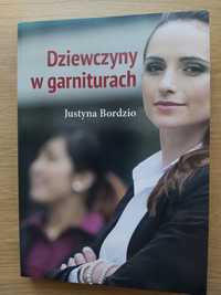 "Dziewczyny w garniturach" Justyna Bordzio