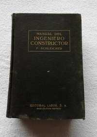 Livro Manual Del Ingeniero Constructor Vol II, 1948