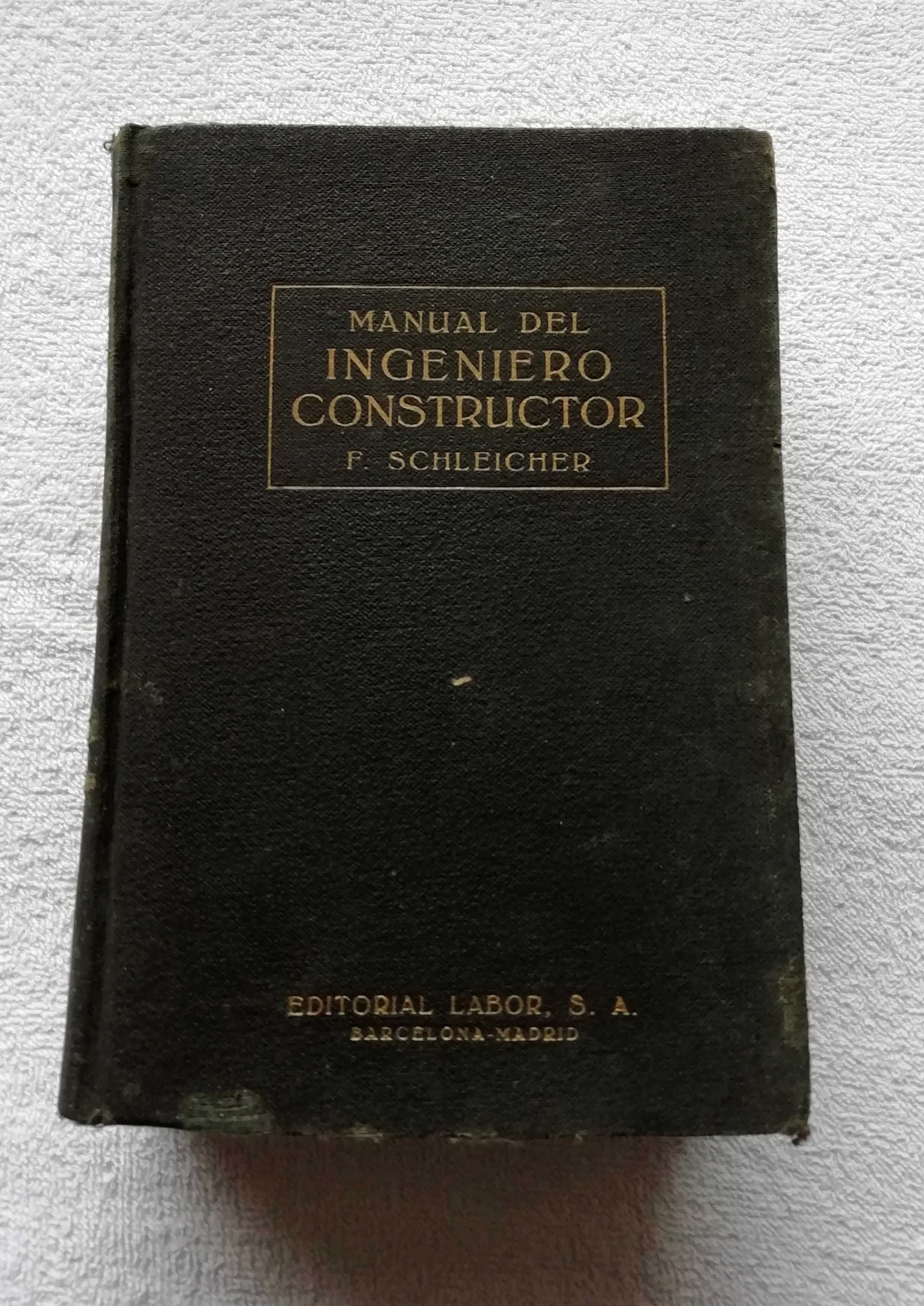 Livro Manual Del Ingeniero Constructor Vol II, 1948