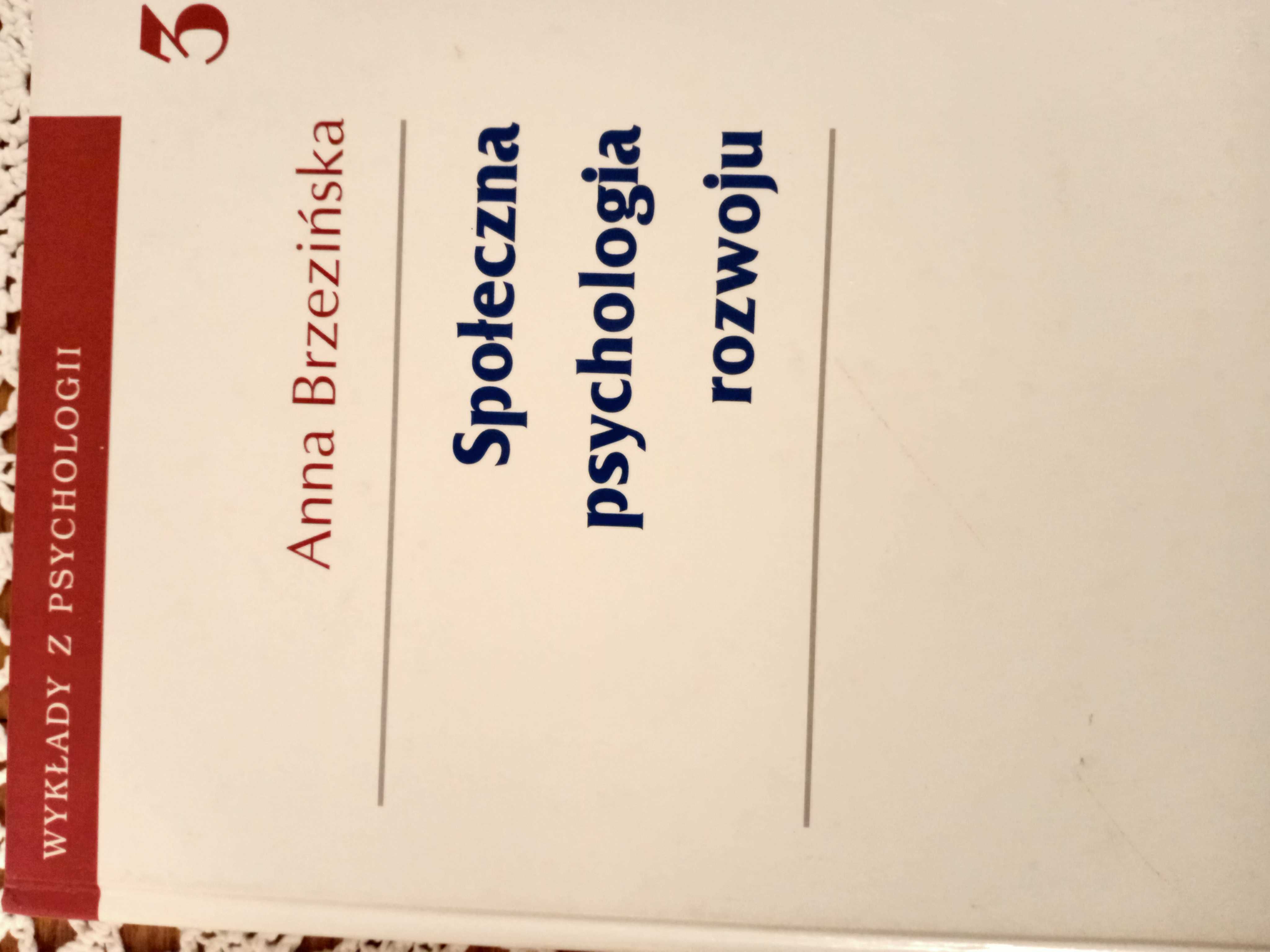 Społeczna psychologia rozwoju Brzezińska