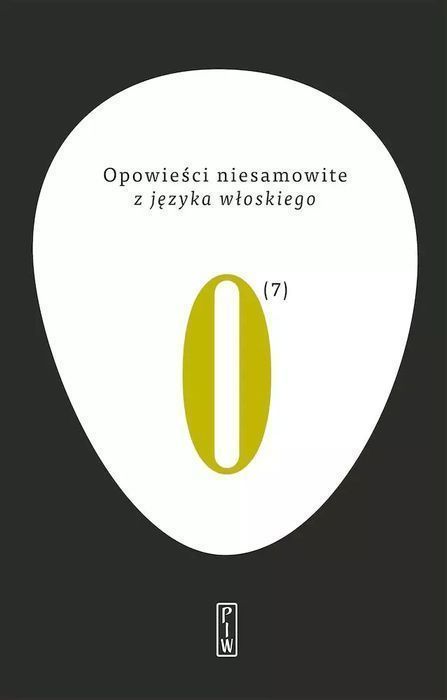 Opowieści niesamowite z języka włoskiego. Tom 7. PIW