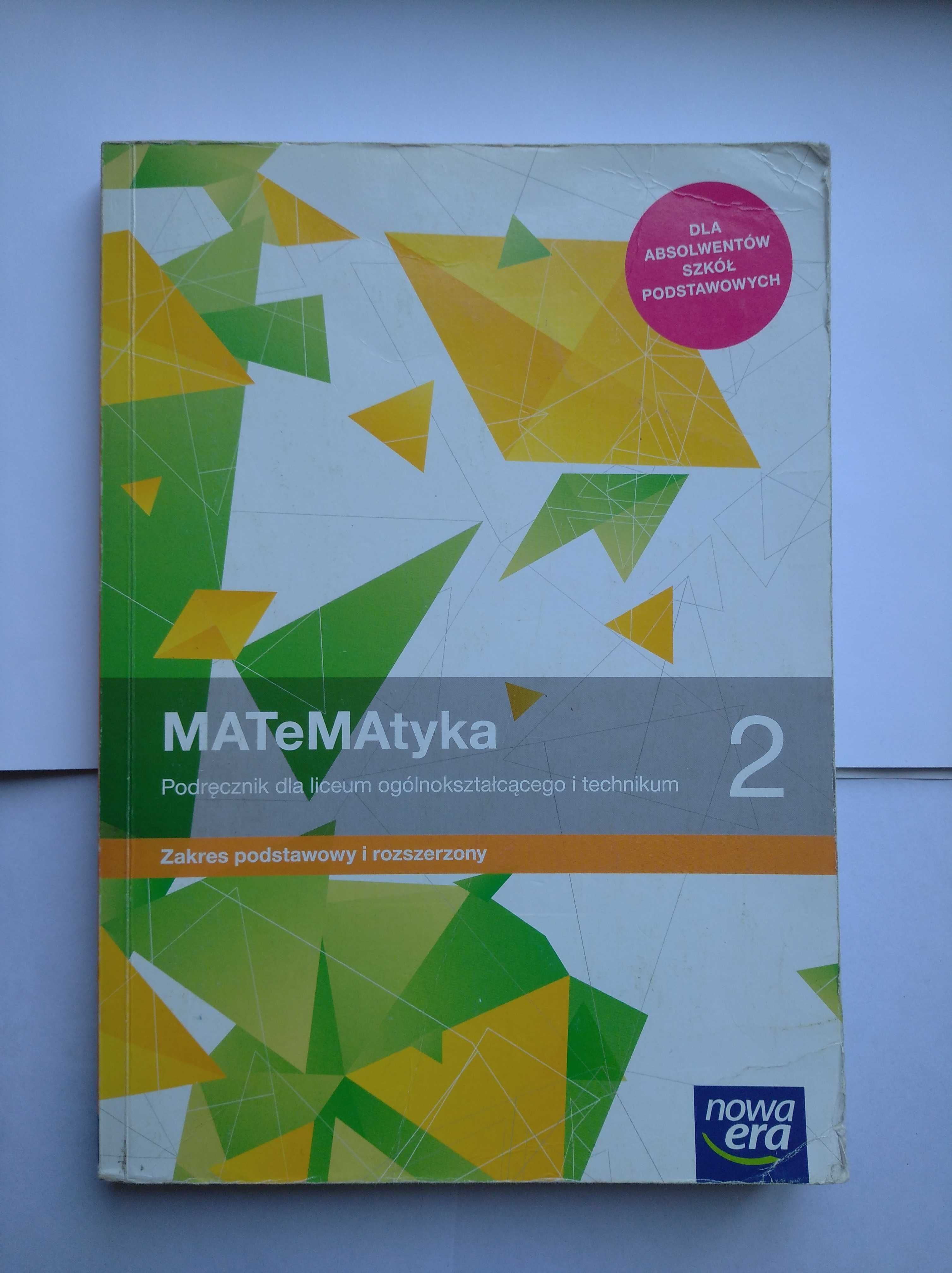 Matematyka 2 podręcznik. Podstawa i rozszerzenie. Nowa Era.