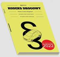 Kodeks Drogowy - Prawo O Ruchu Drogowym. 2022