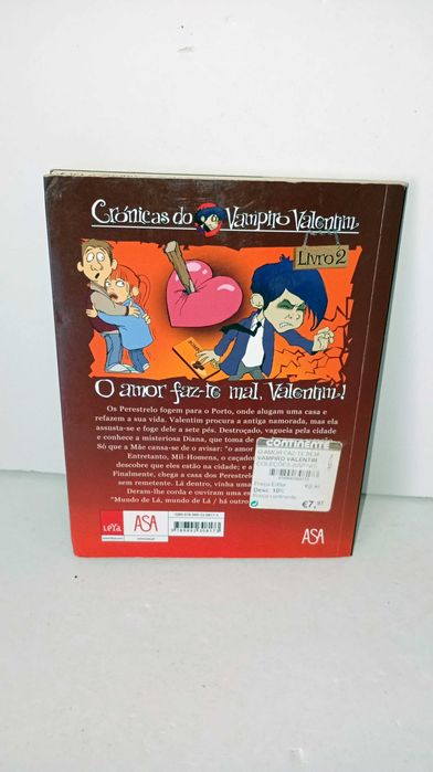 O Amor faz-te Mal - Crónicas do Vampiro Valentim (livro 2)