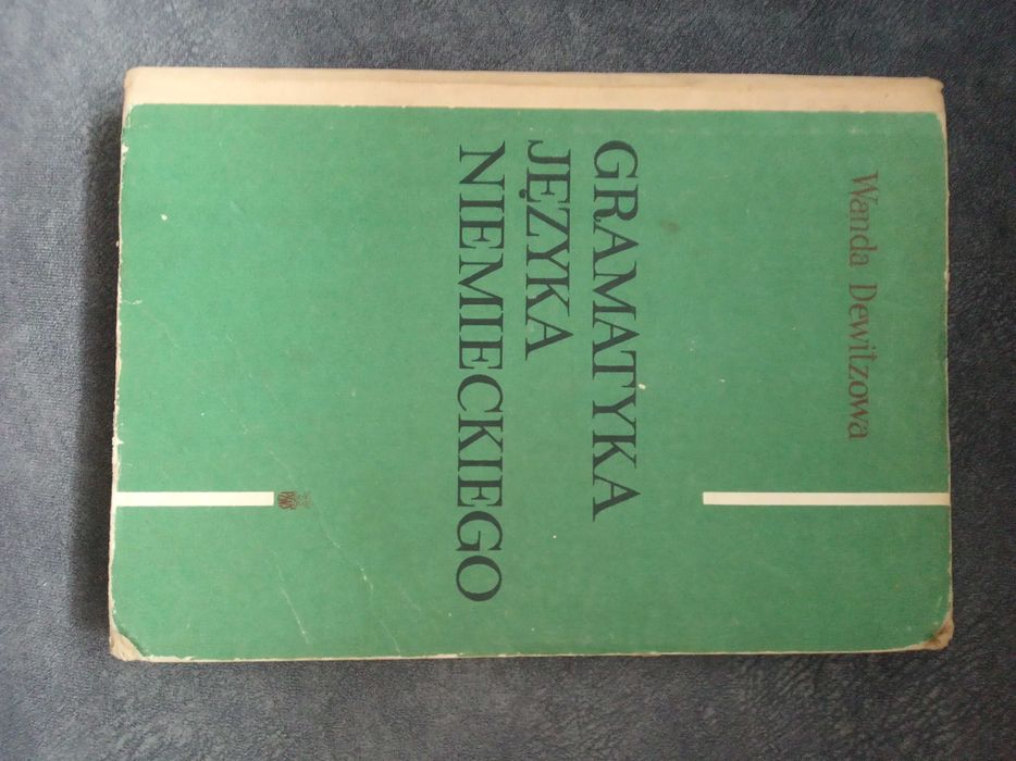 przystępna gramatyka jęz. niemieckiego dla wszystkich. Wanda Dewitzowa