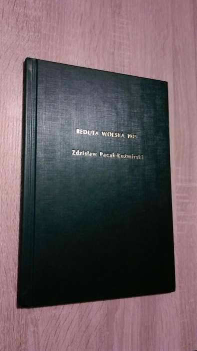 REDUTA WOLSKA 1939 Zdzisław Pacak - Kuźmiński