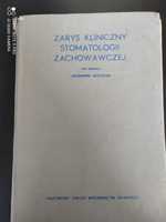 Zarys kliniczny stomatologii zachowawczej