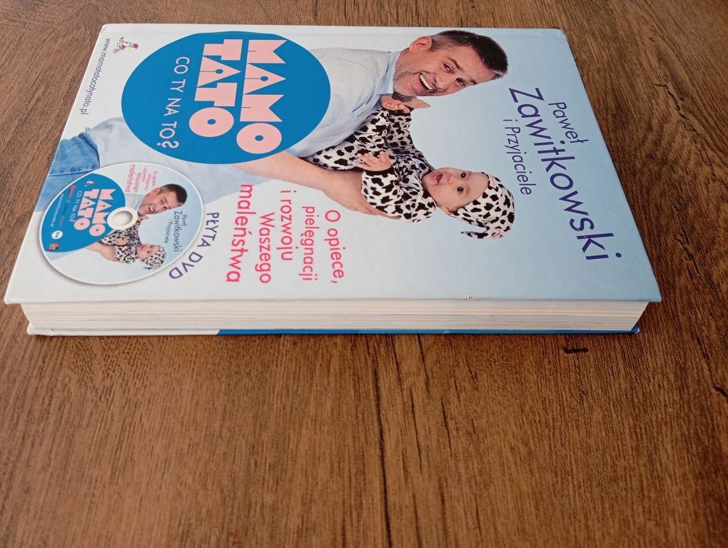 Książka “Mamo, Tato co Ty na to?” cz. 1: Paweł Zawitkowski