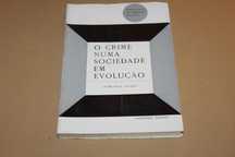 O Crime Numa Sociedade em Evolução" de Howard Jone