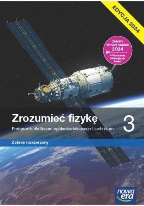 Fizyka LO 3 Zrozumieć fizykę Podr ZR 2024 Marcin Braun, Agnieszka