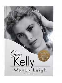 Grace Kelly / Wendy Leigh