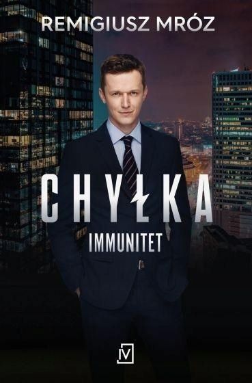 Chyłka. Immunitet (wydanie Serialowe)