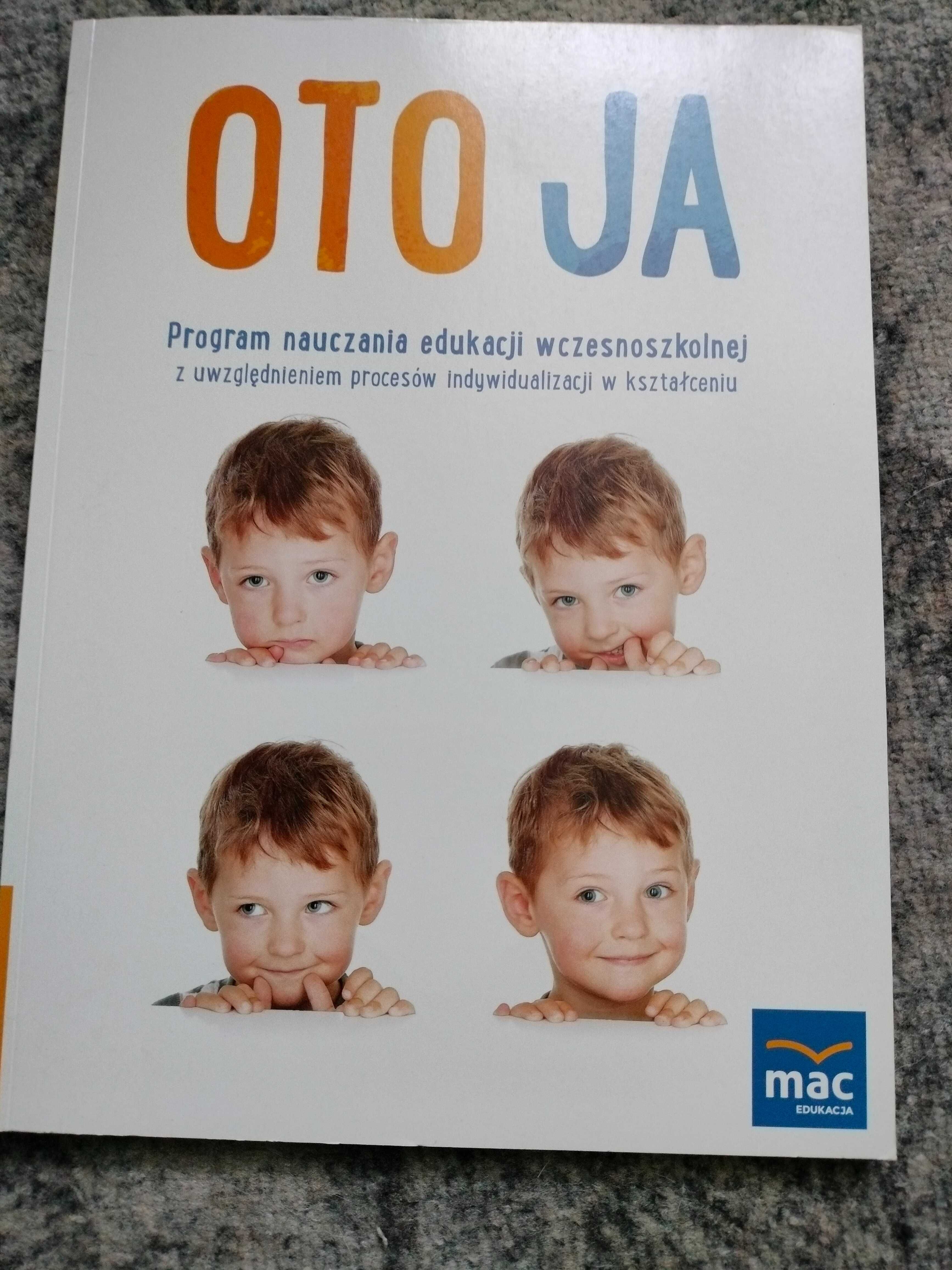 "oto Ja"  Program nauczania edukacji wczesnoszkolnej MAC