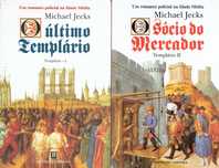 15334

Templário - 4 Vols
de Michael Jecks