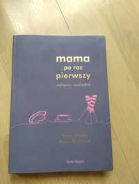 Książka Mama po raz pierwszy