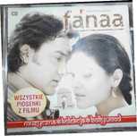 Fanaa Piosenki Z Filmu Cd