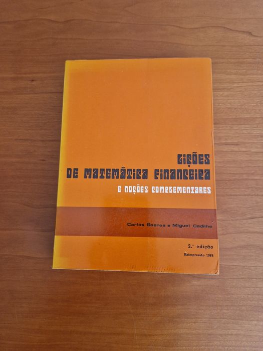 Livro did. "Lições de Matemática Financeira", C. Soares e Mig. Cadilhe