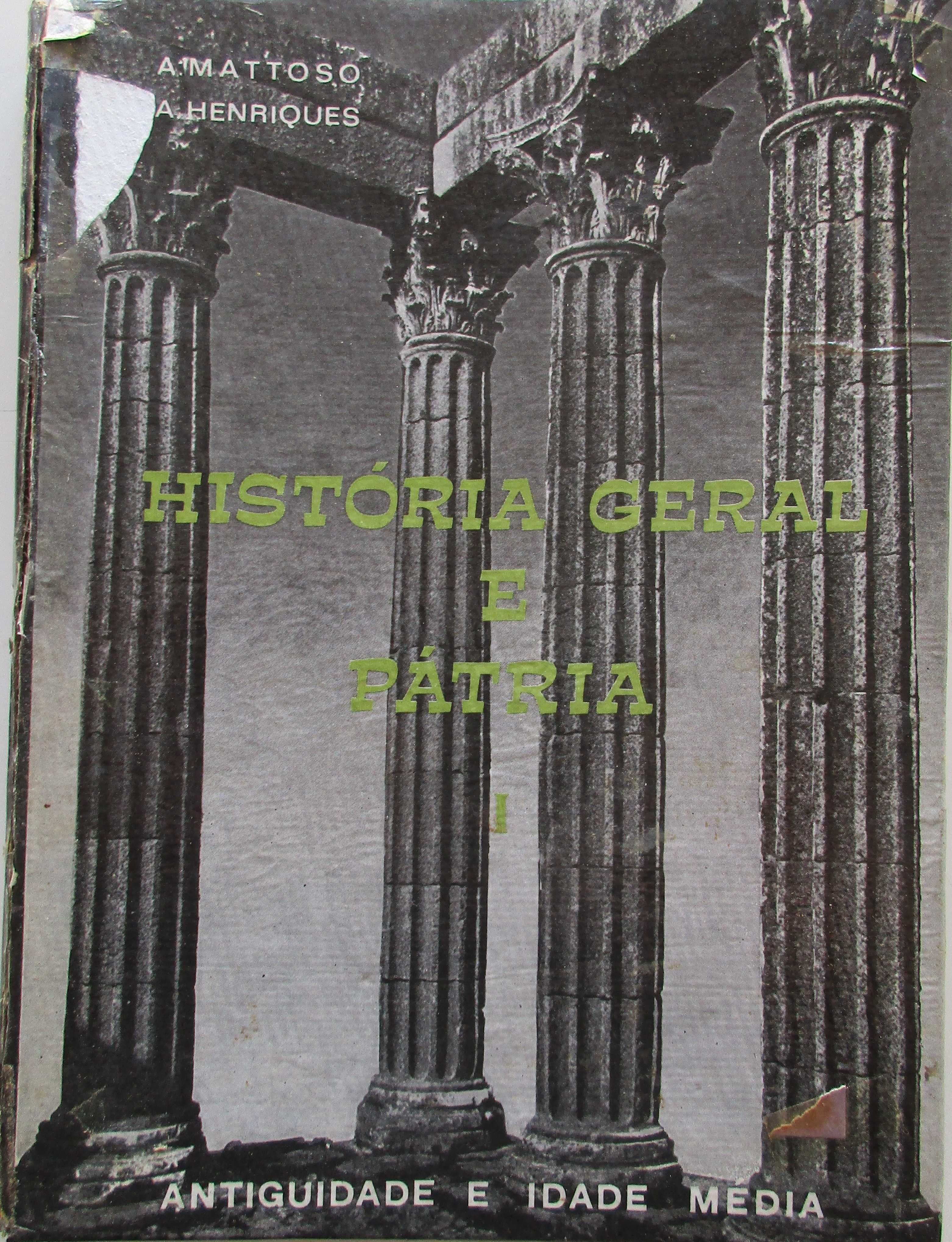 A. Mattoso + A. Henriques - - - História Geral e Pátria - - 2 X Livros
