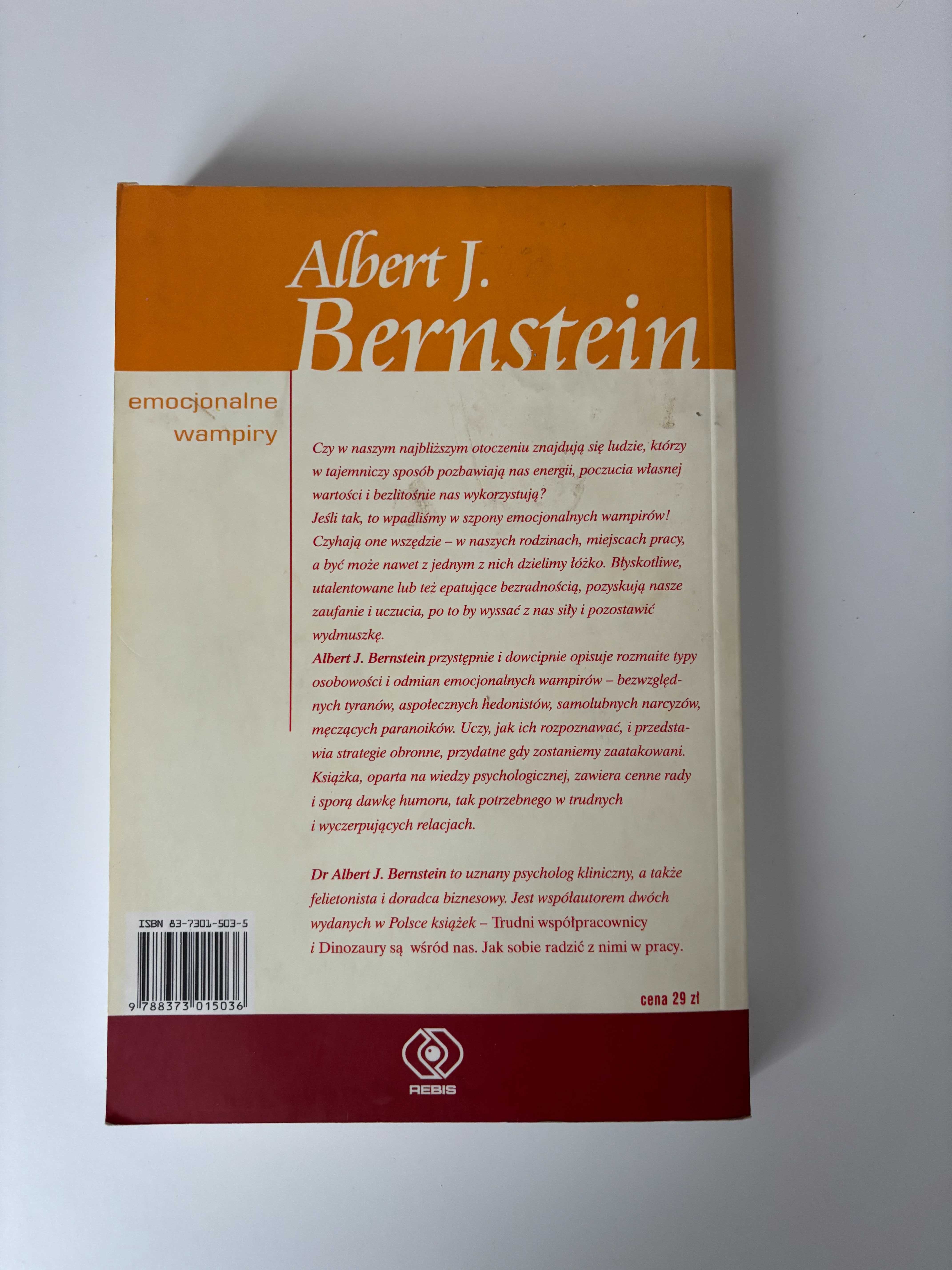 Emocjonalne wampiry: A. J. Bernstein