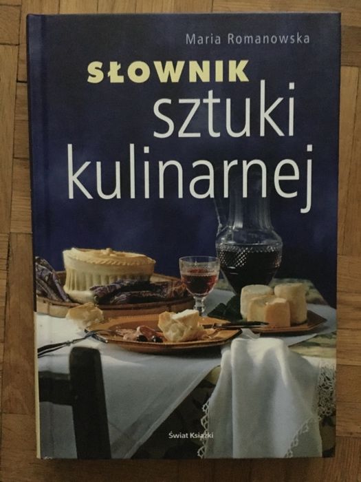 M. Romanowska - Słownik sztuki kulinarnej